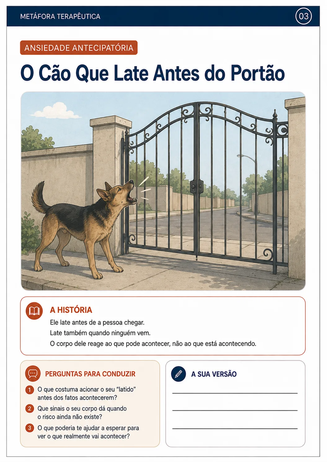 Metáfora — O cão que late antes do portão