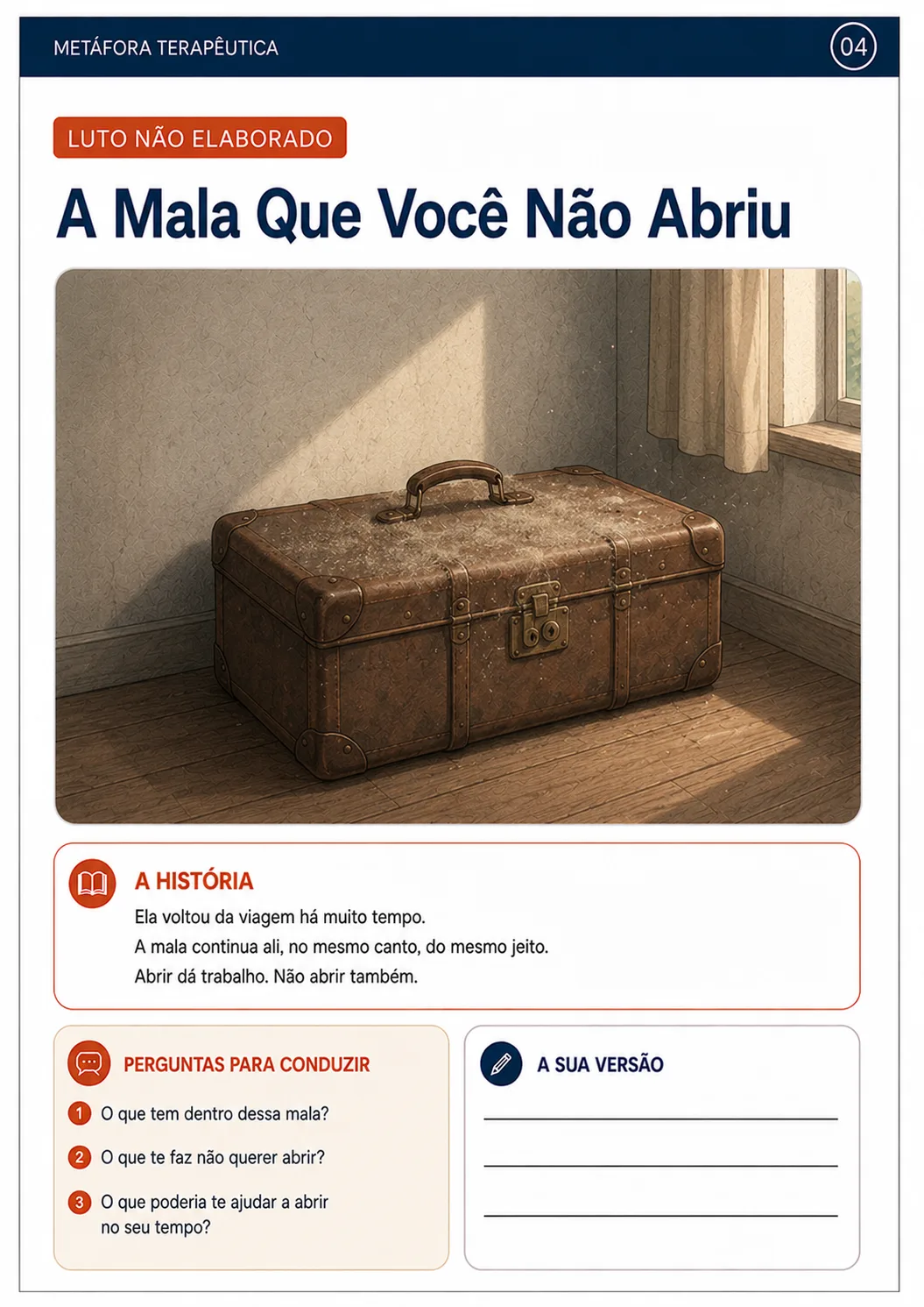 Metáfora — A mala que você não abriu